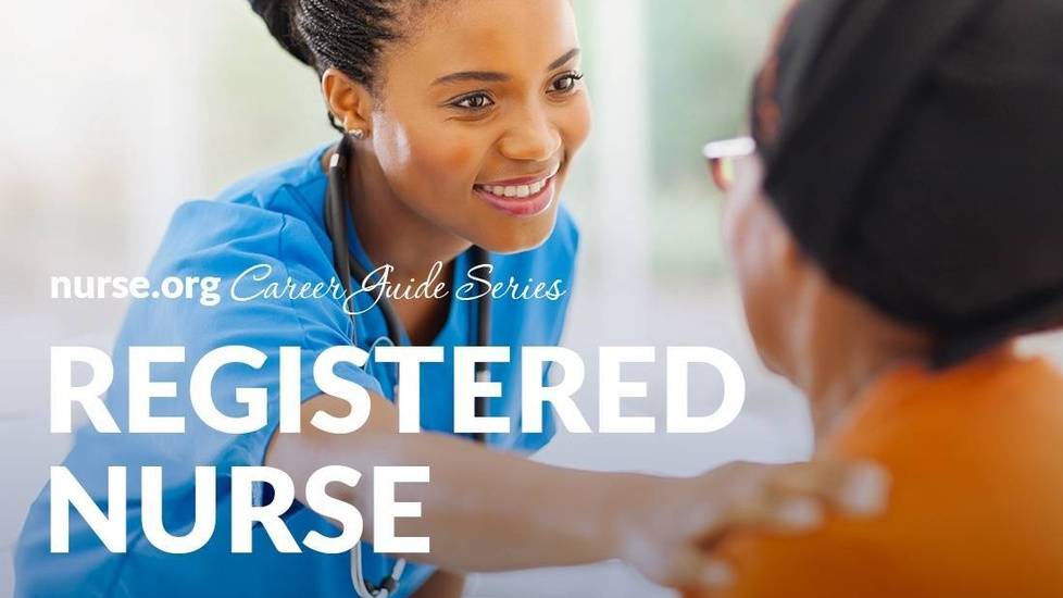 Registered Nurse Career Guide 2023 | Nurse.org