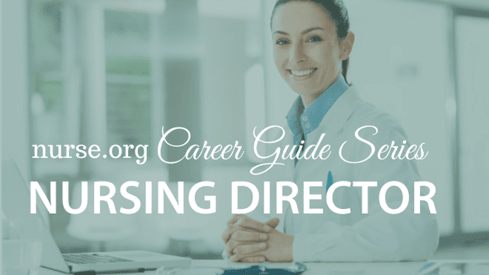 How to Become a Director of Nursing