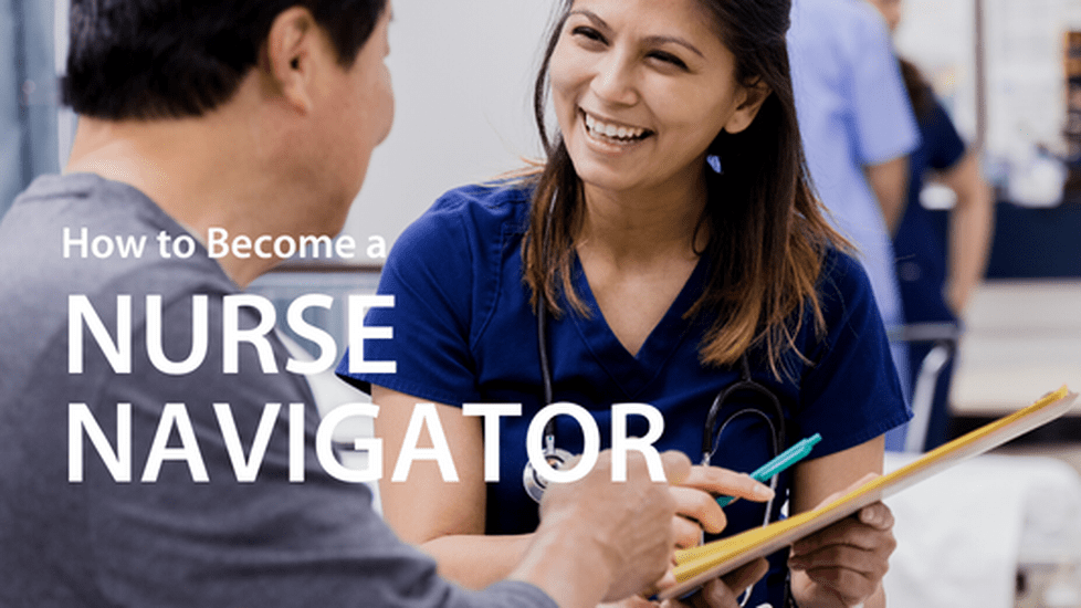 Nurse Navigator Career Guide by Nurse.org