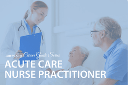 How to Become an Acute Care Nurse Practitioner